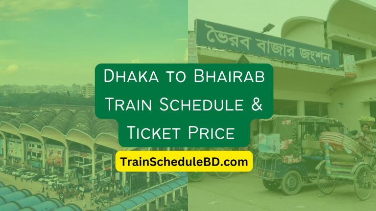 Dhaka to Bhairab train schedule