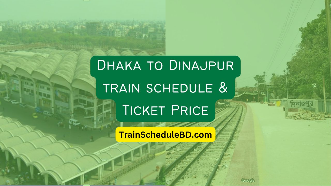 Dhaka to Dinajpur train schedule