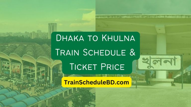 Dhaka to Khulna train schedule