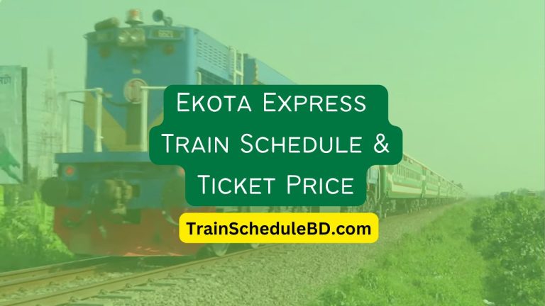 Ekota Express Train Schedule & Ticket Price