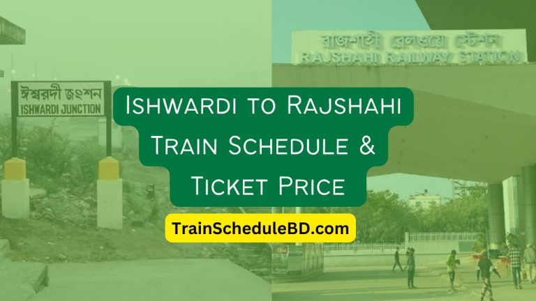 Ishwardi to Rajshahi train schedule