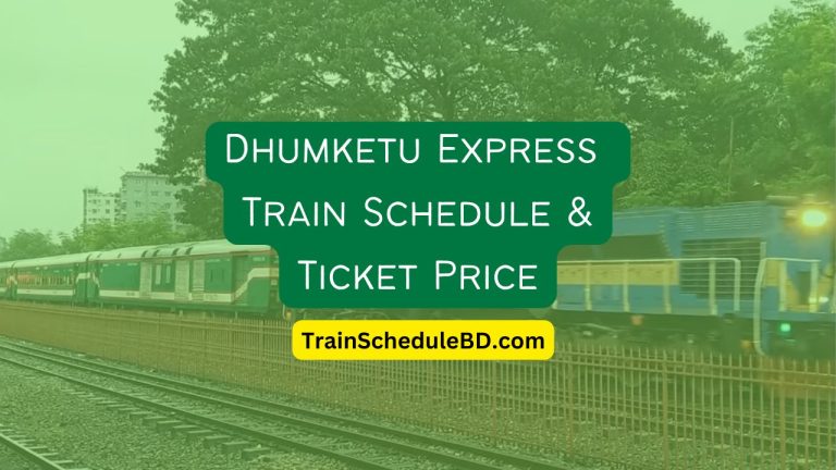 Dhumketu Express train schedule & Ticket Price 2024