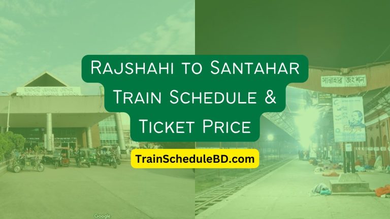 Rajshahi to Santahar Train Schedule
